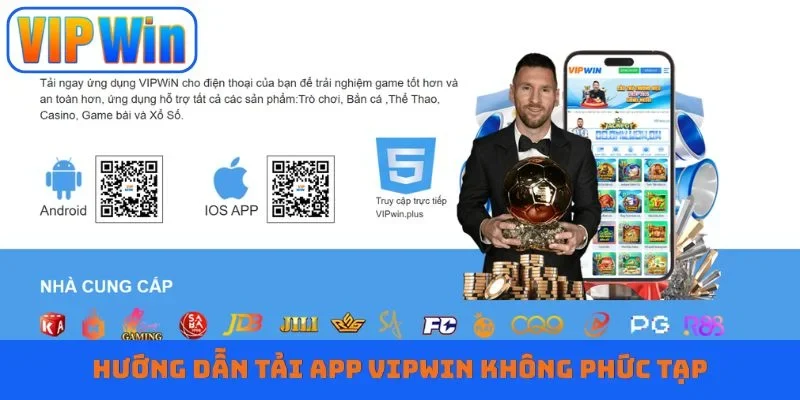 Hướng dẫn tải app Vipwin không phức tạp